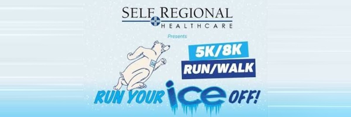 Self Regional Healthcare presents Run Your Ice Off 5K/8K Run/Walk