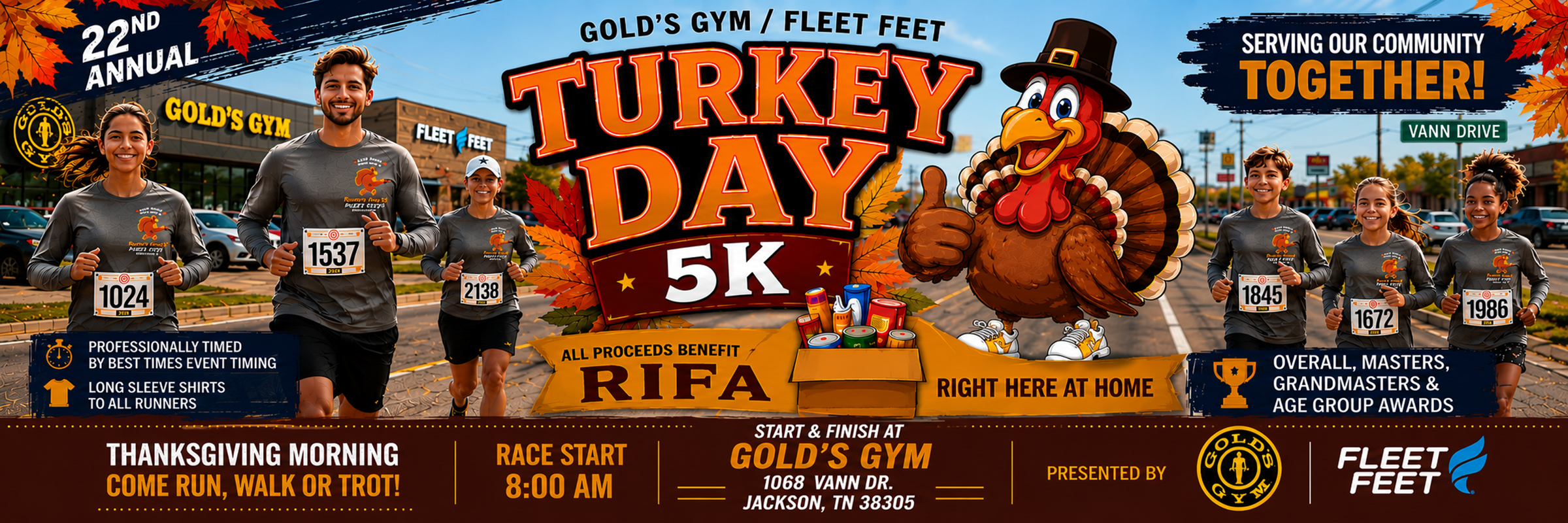 22nd Annual Gold’s Gym/Fleet Feet Turkey Day 5K – Jackson TN
