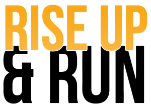 Rise Up And Run