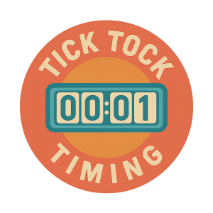 Tick Tock Timing